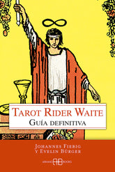 TAROT RIDER WAITE GUIA DEFINITIVA I Fiebig,Johannes/Bürger Evelin I Arkano Books I 9788415292647